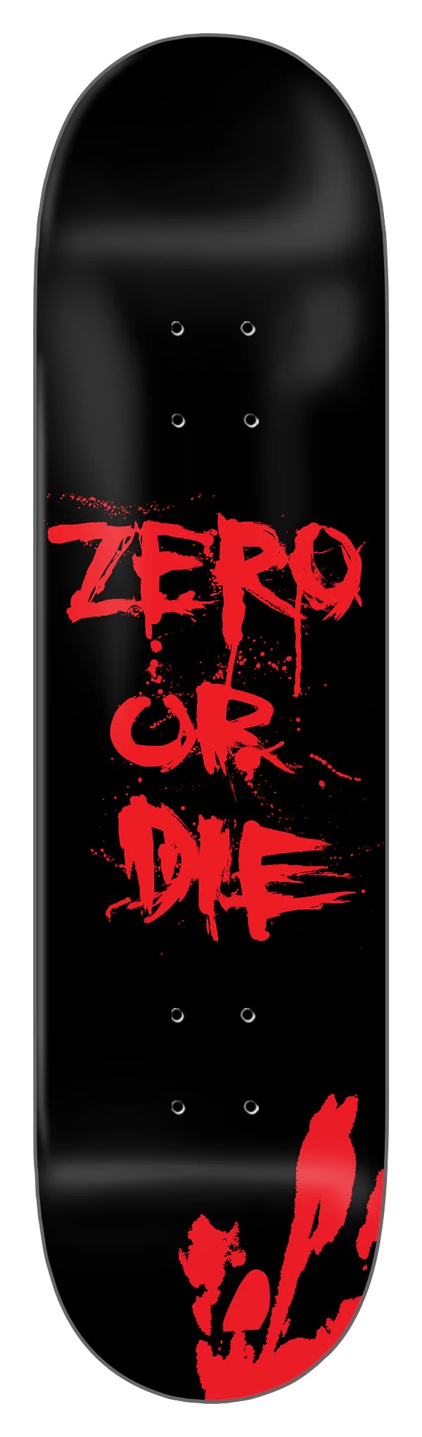 doska ZERO ZERO OR DIE MATTE